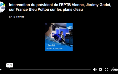 Intervention du Président de l’EPTB Vienne Jérémie Godet sur France Bleu Poitou en réponse à l’ADIV concernant l’étude HMUC Clain