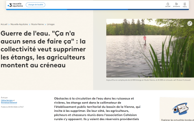 💧France 3 Limousin : Interview de Stéphane LORIOT directeur de l’EPTB Vienne sur les impacts générés par les plans d’eau